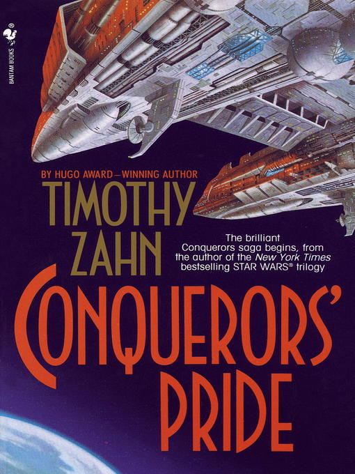 Title details for Conquerors' Pride by Timothy Zahn - Wait list